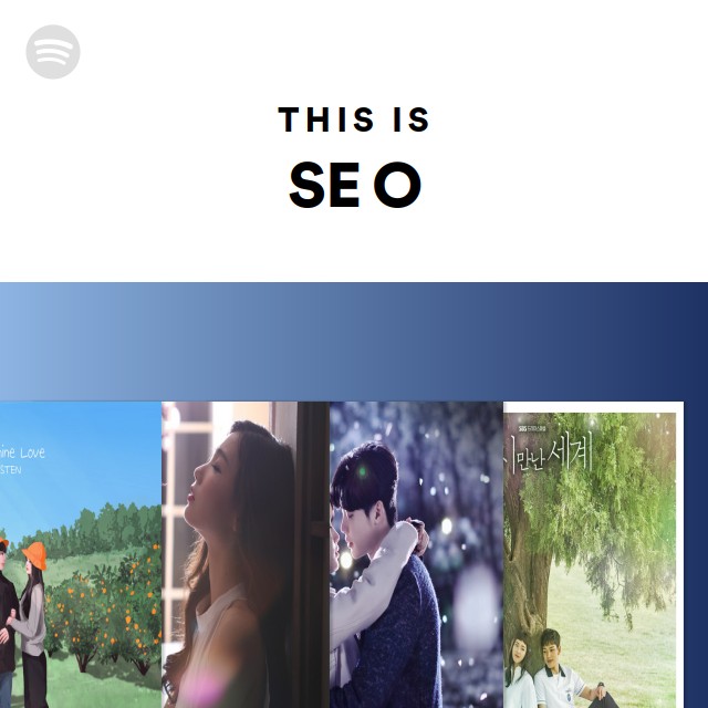 This Is SE O - playlist by Spotify | Spotify