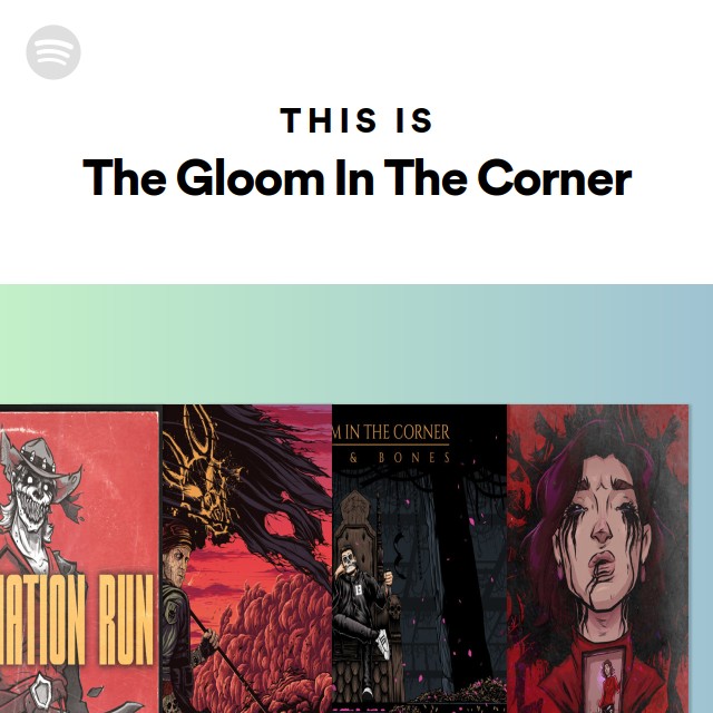 Imagem de The Gloom In The Corner