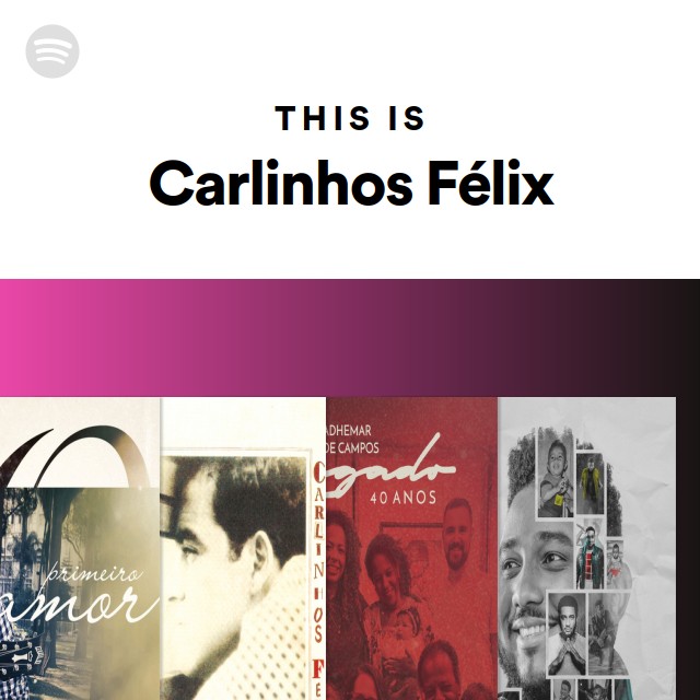 Carlinhos Félix on TIDAL