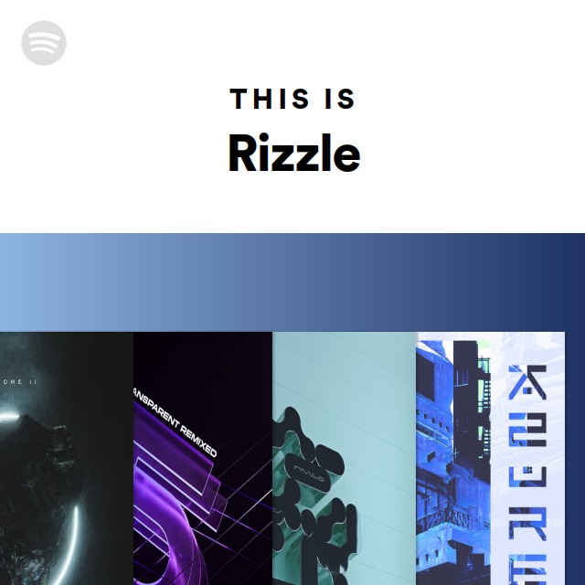 This Is Rizzle - playlist by Spotify | Spotify