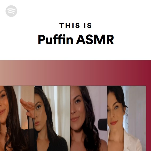 This Is Puffin ASMR playlist by Spotify Spotify(00)