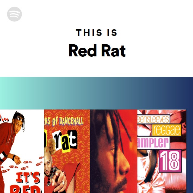 This Is Red Rat playlist by Spotify Spotify