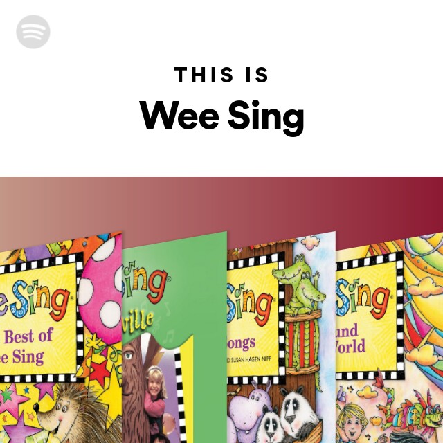 This Is Wee Sing - playlist by Spotify | Spotify