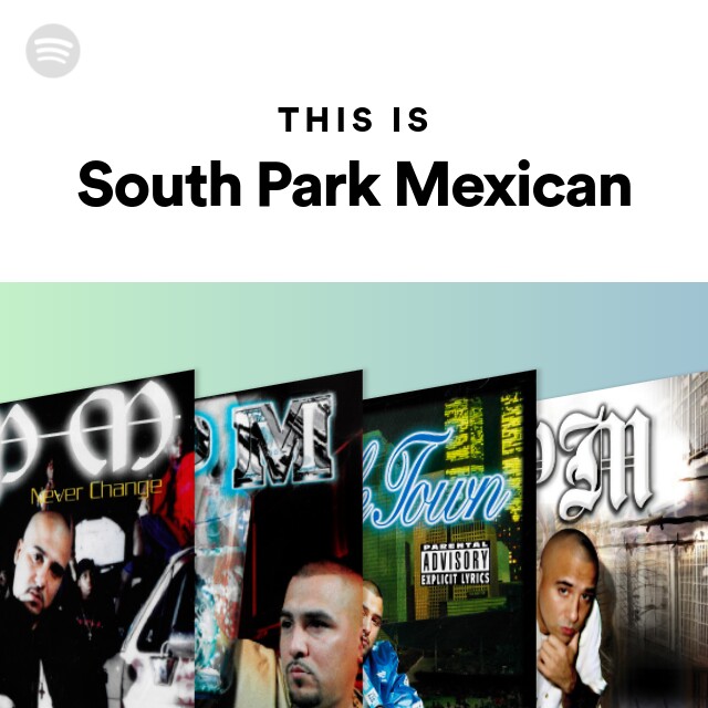 South Park Mexican – You Know My Name Lyrics