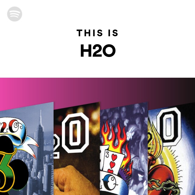H2O: Just Add Water Radio - playlist by Spotify