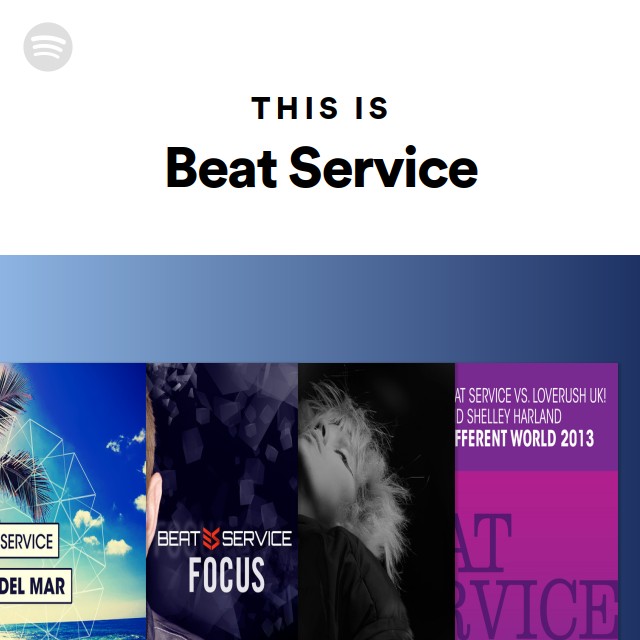 Service Beat This Is Beat Service - playlist by Spotify | Spotify