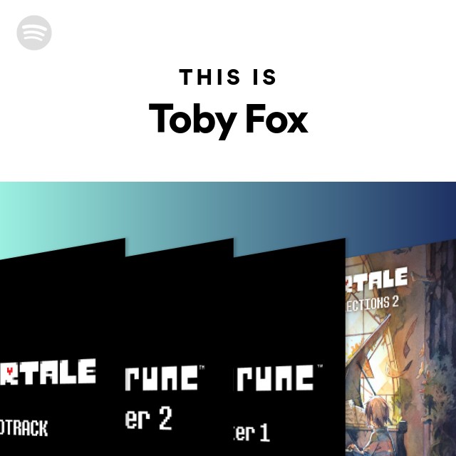 Toby Fox - Independent Video Game Developer and Music Composer