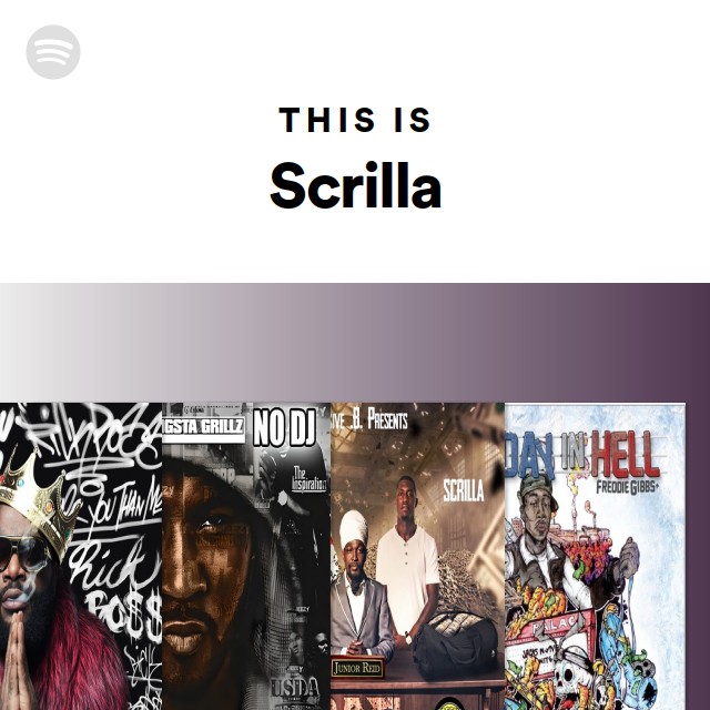 洋楽 Scrilla D 洋楽 Scrilla D Scrilla | Spotify
