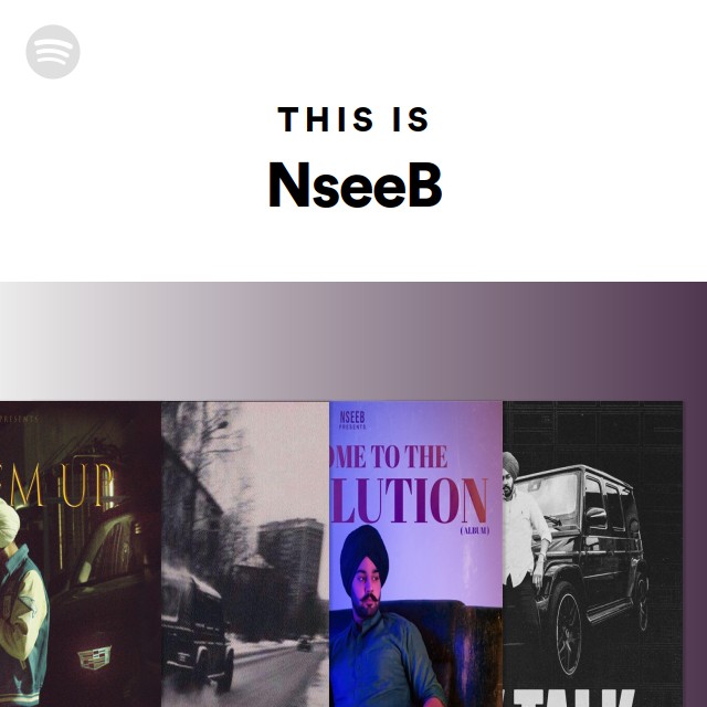 This Is NseeB - playlist by Spotify | Spotify