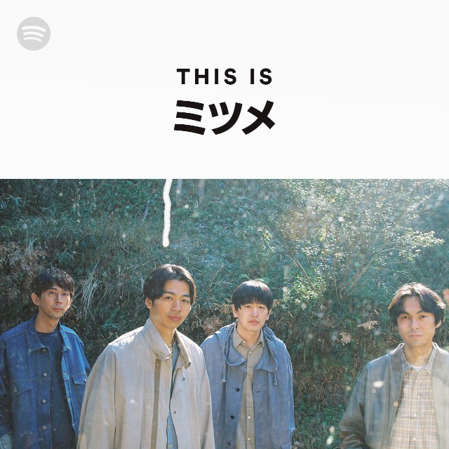 ミツメ | Spotify