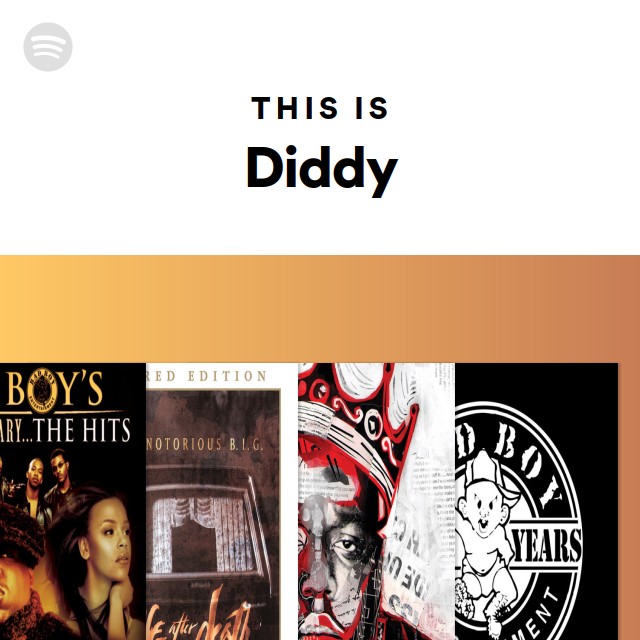 Diddy  Spotify