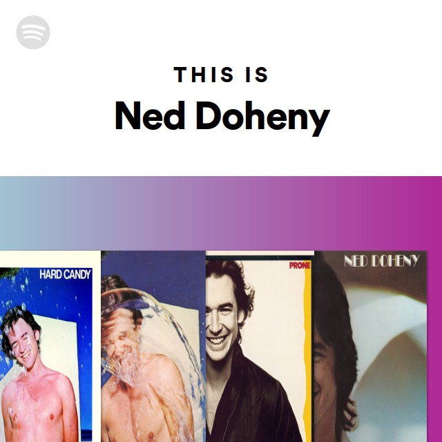 Ned Doheny | Spotify