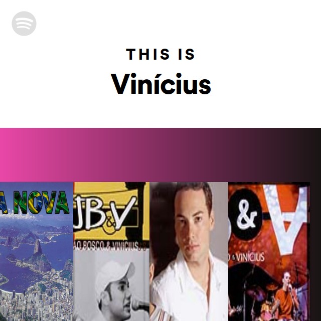 This Is Vinícius - playlist by Spotify | Spotify
