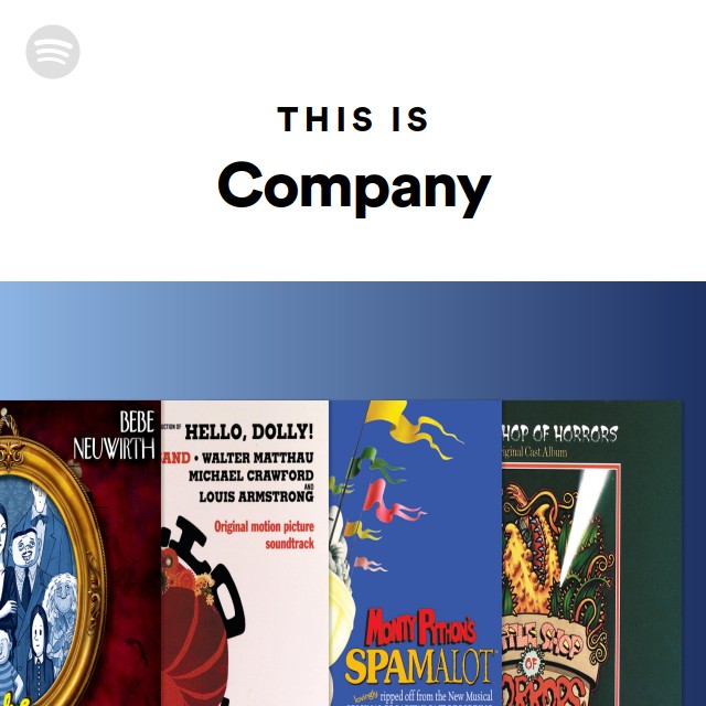 This Is Company - playlist by Spotify | Spotify