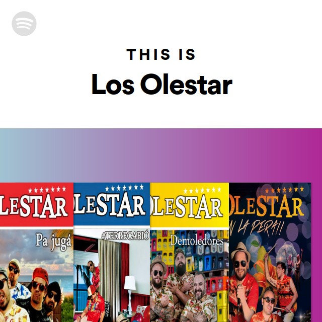 This Is Los Olestar - playlist by Spotify | Spotify