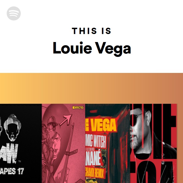 Louie Vega | Spotify