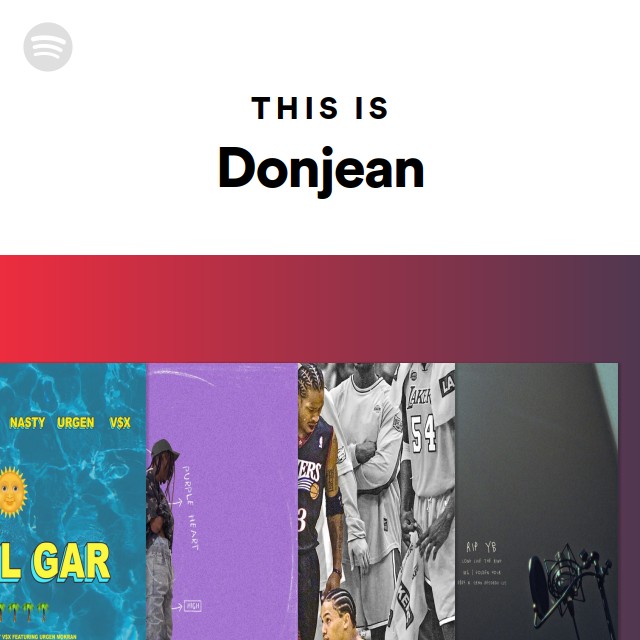 This Is Donjean - playlist by Spotify | Spotify