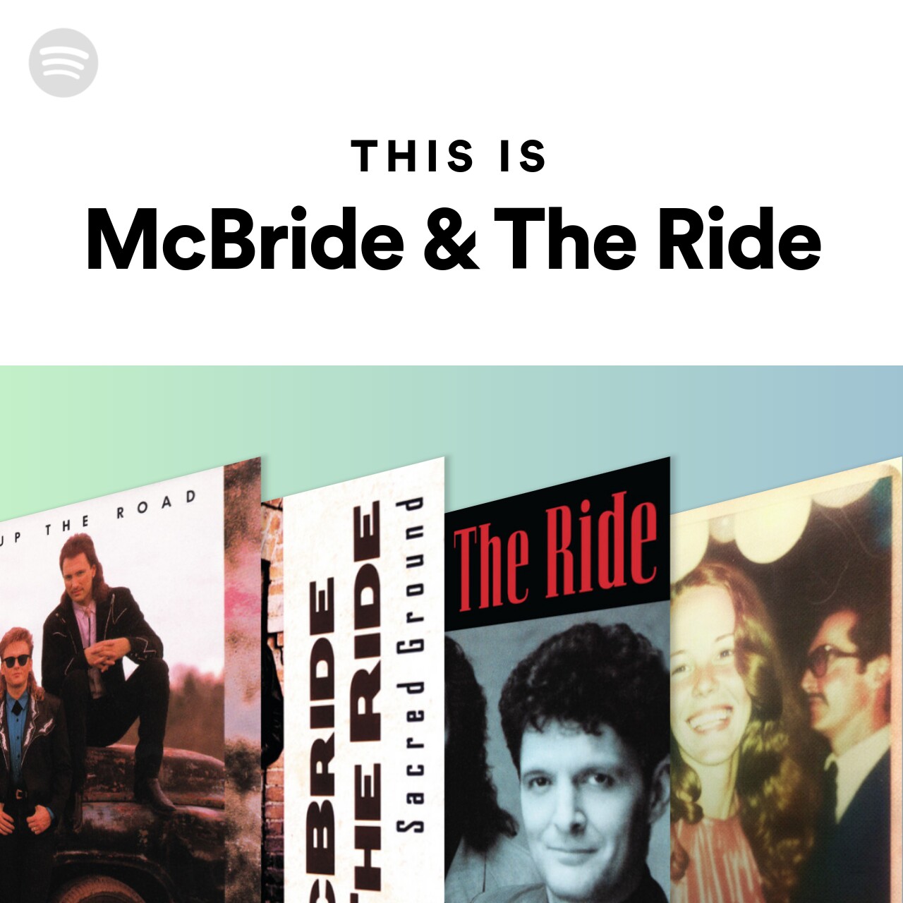 This Is McBride & The Ride