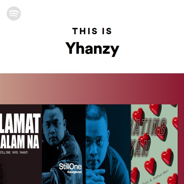 This Is Yhanzy - playlist by Spotify | Spotify