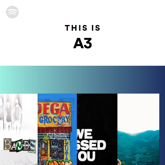 This Is A3 | Spotify Playlist