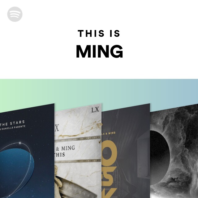 This Is MING - playlist by Spotify | Spotify