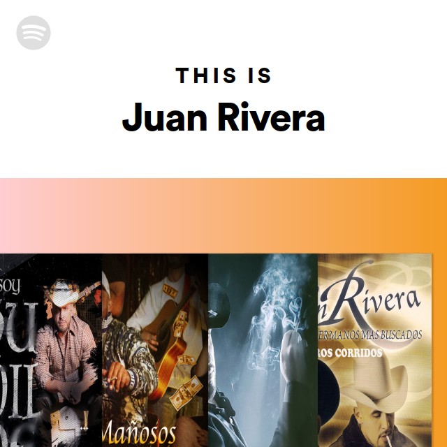 This Is Juan Rivera - playlist by Spotify | Spotify