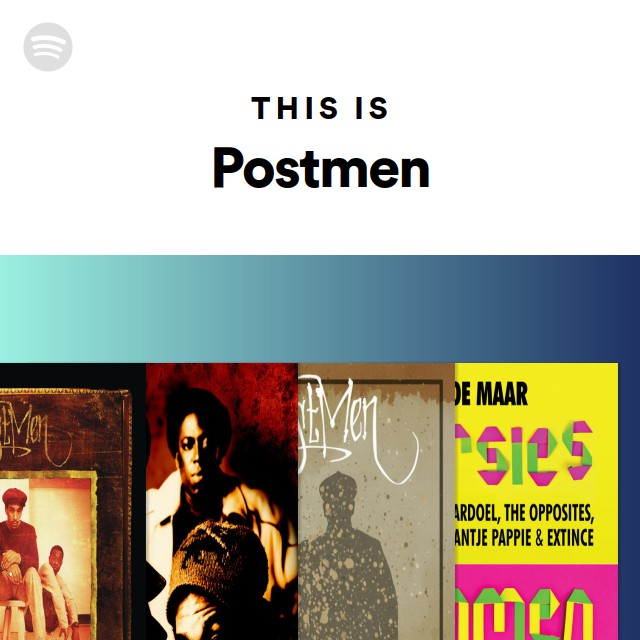 Postmen Rapper This Is Postmen - playlist by Spotify | Spotify