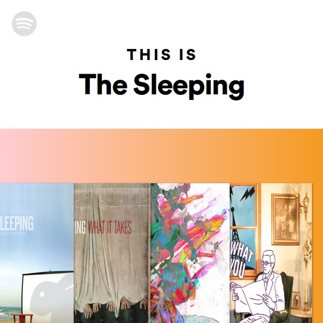 This Is The Sleeping playlist by Spotify Spotify