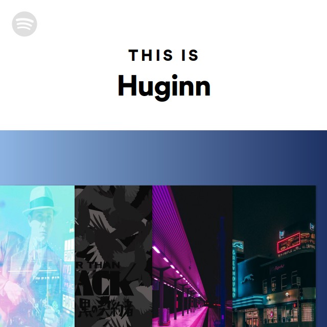 This Is Huginn - playlist by Spotify | Spotify