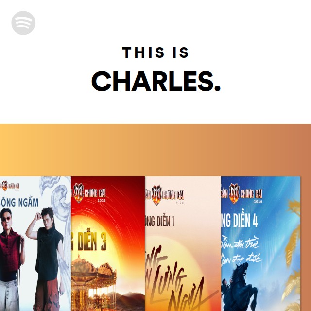 This Is CHARLES. - playlist by Spotify | Spotify