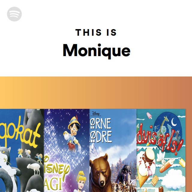 This Is Monique - playlist by Spotify | Spotify