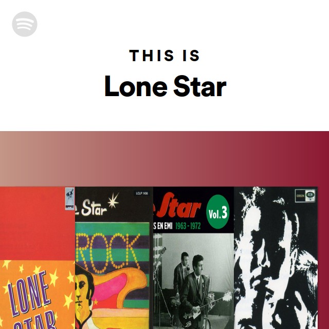 This Is Lone Star - playlist by Spotify | Spotify