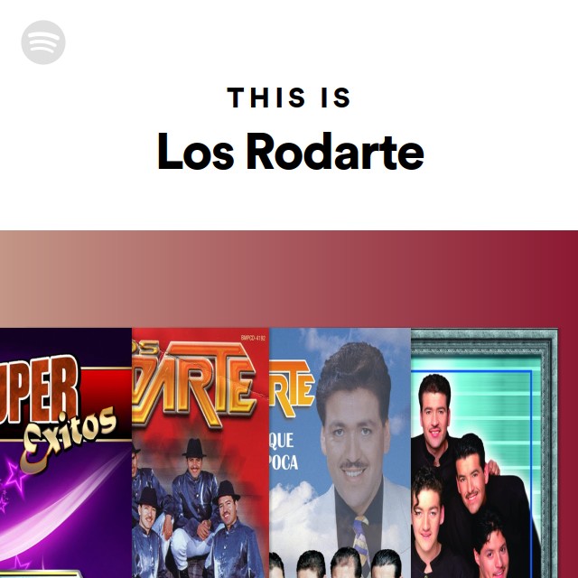 This Is Los Rodarte - playlist by Spotify | Spotify