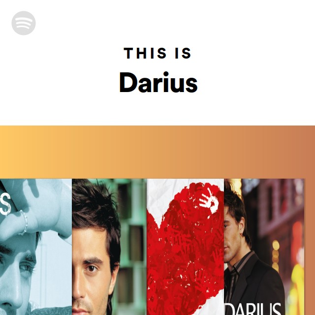 This Is Darius - playlist by Spotify | Spotify