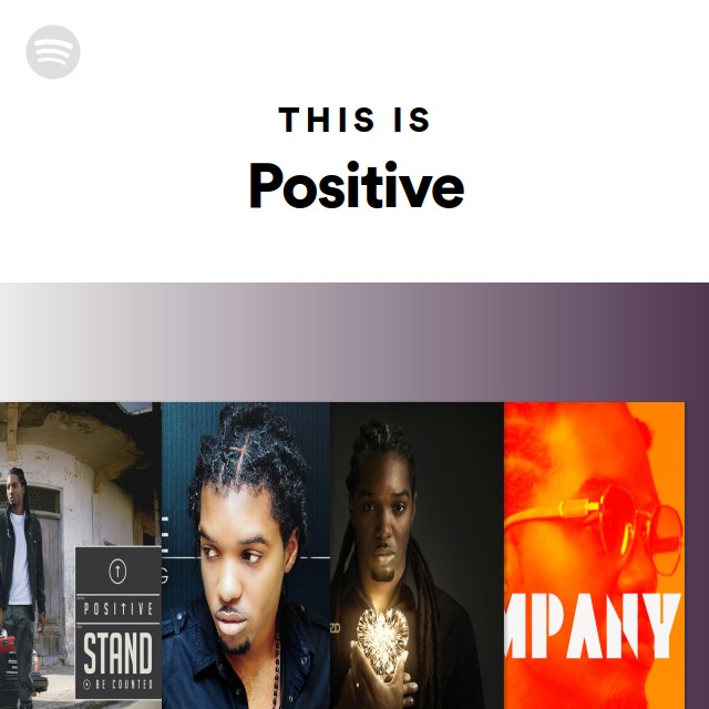 This Is Positive - playlist by Spotify | Spotify