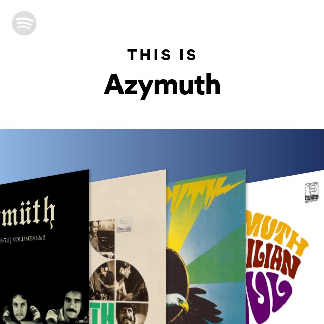 Azymuth | Spotify