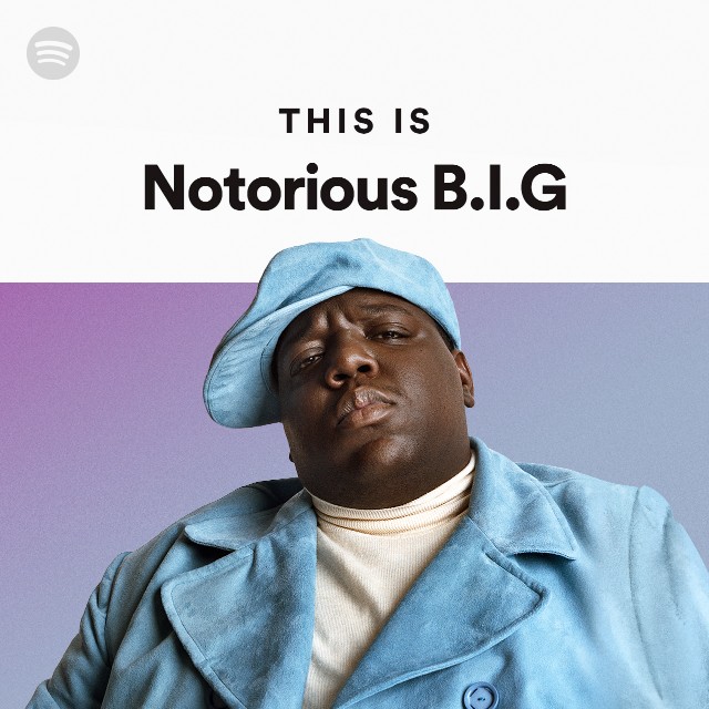 Notorious B.I.G. 