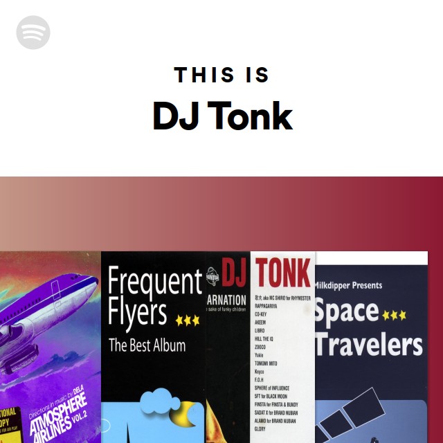 DJ Tonk | Spotify