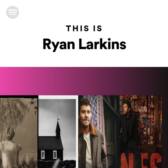 Ryan Larkins | Spotify