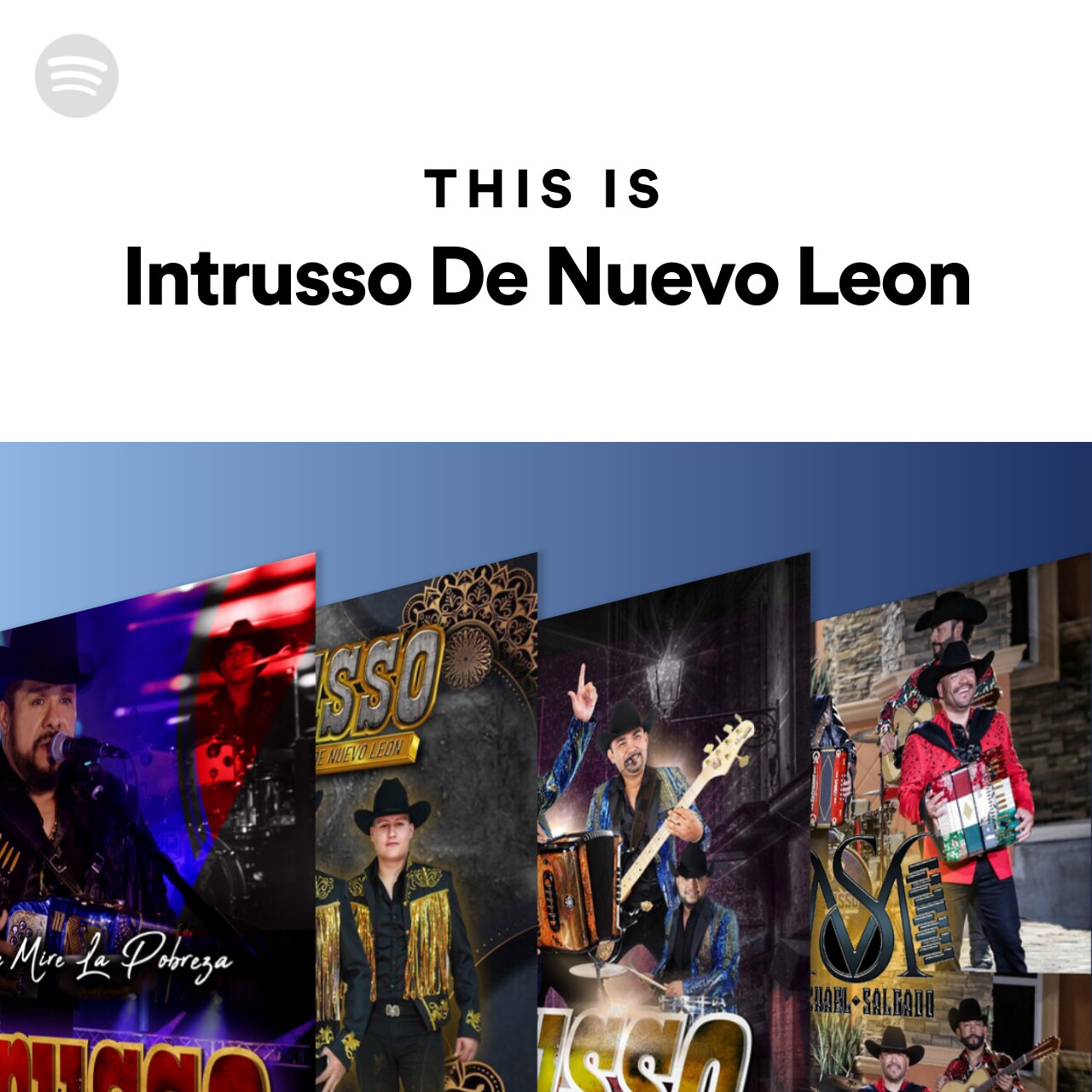 This Is Intrusso De Nuevo Leon