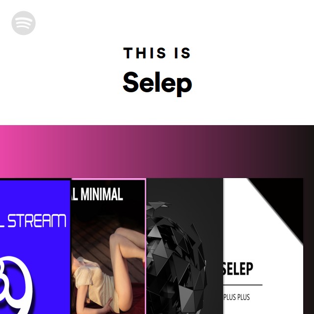 This Is Selep - playlist by Spotify | Spotify