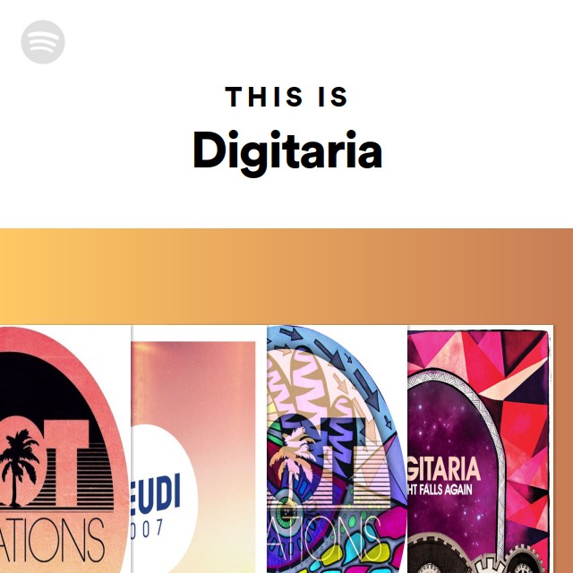 This Is Digitaria - playlist by Spotify | Spotify
