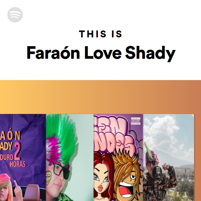 Imagem de Faraón Love Shady