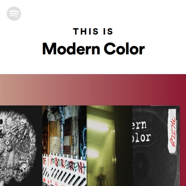 This Is Modern Color - Playlist By Spotify | Spotify