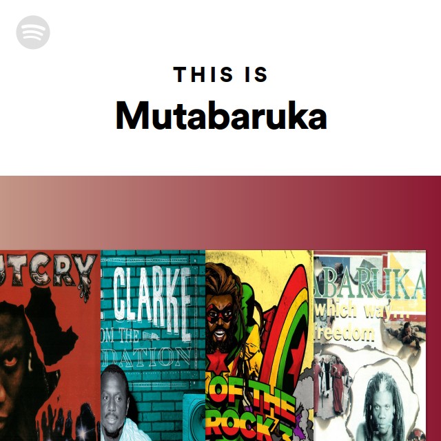 Mutabaruka | Spotify