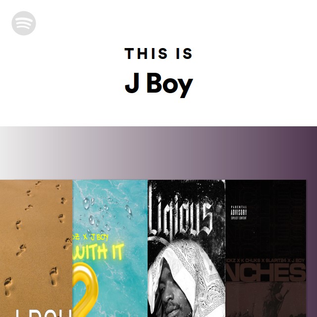 This Is J Boy - playlist by Spotify | Spotify