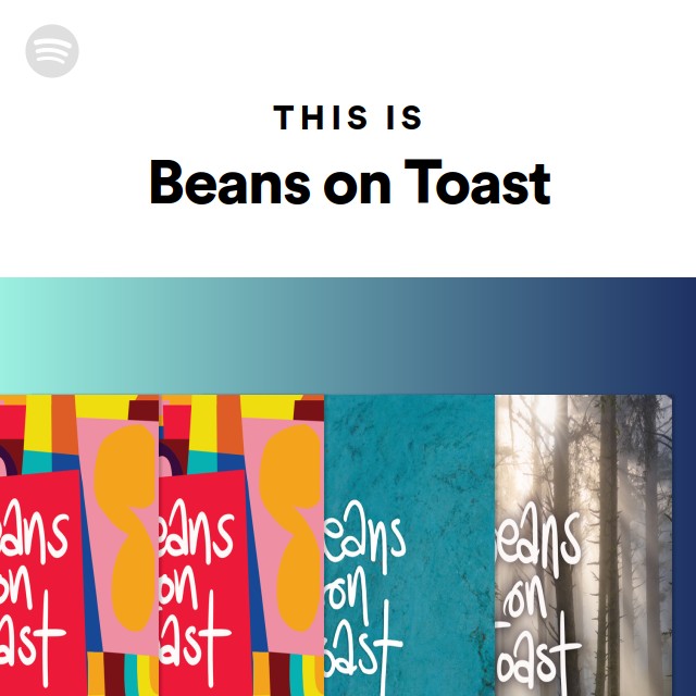 This Is Beans on Toast playlist by Spotify Spotify