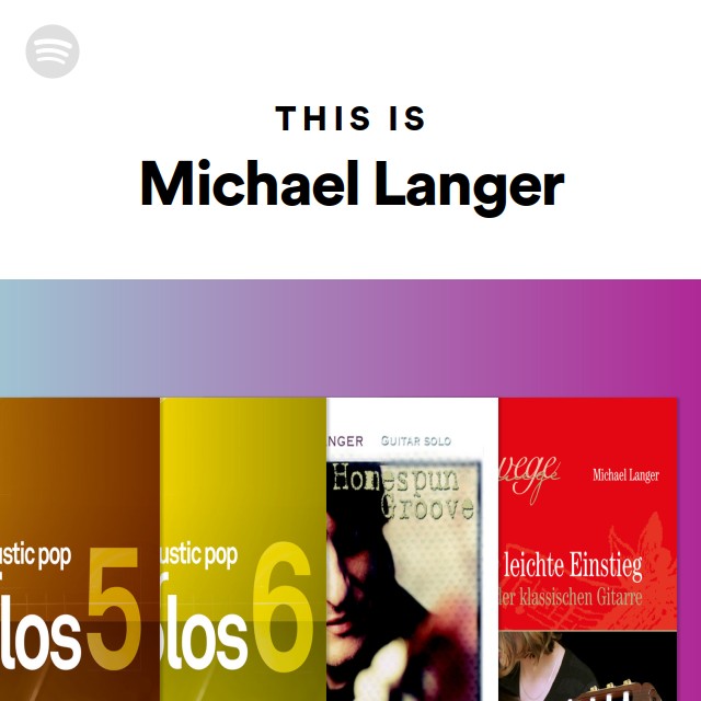 This Is Michael Langer - playlist by Spotify | Spotify