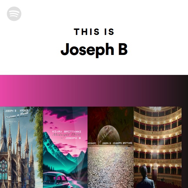 This Is Joseph B - Playlist By Spotify | Spotify