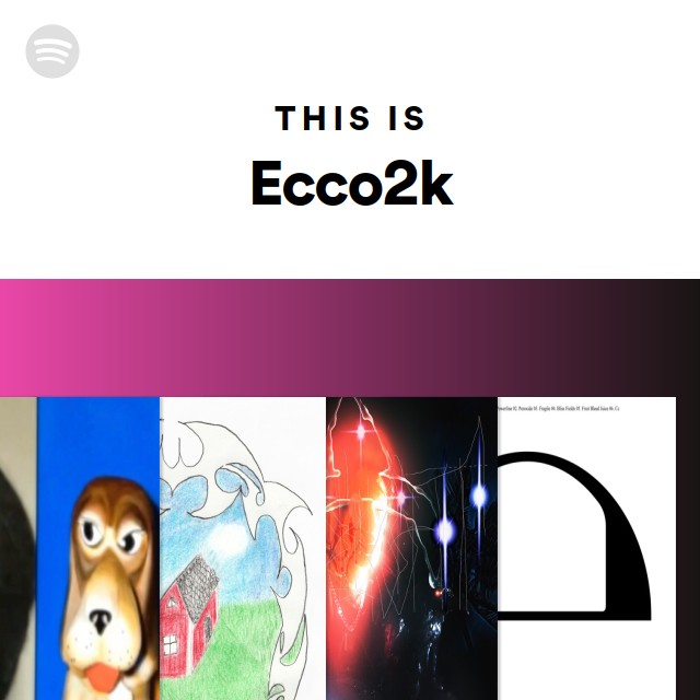 This Is Ecco2k